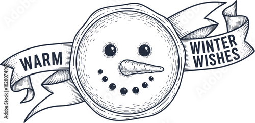 "Vintage snowman face illustration, warm winter wishes ribbon, monochrome festive badge, hand-drawn holiday design, seasonal greeting, whimsical winter art"