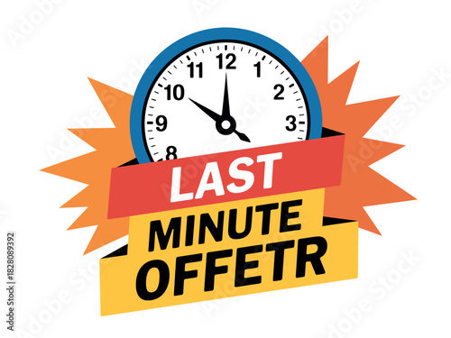 A clock shows the last minute offer with a burst background.