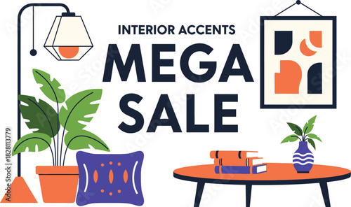 Interior accents mega sale advertisement featuring furniture and decorations