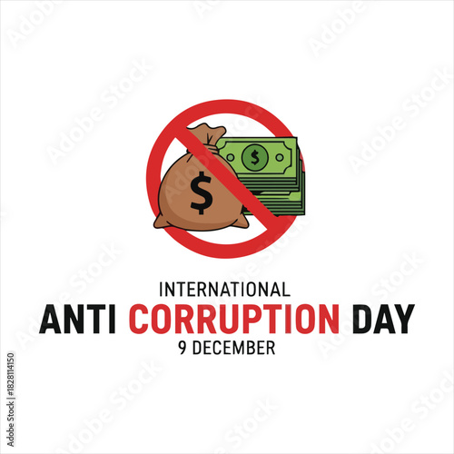 International anti corruption day symbol with money bag and cash isolated on white background