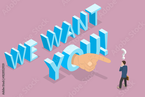 3D Isometric Flat Vector Illustration of Hiring, Recruitment Advertisement Design With Pointing Hand to a Person