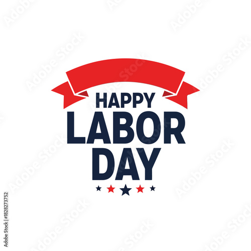 Happy labor day banner with stars, a national holiday celebration