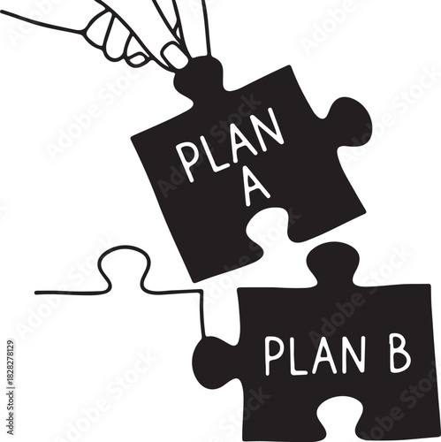 Hand connecting puzzle pieces labeled Plan A and Plan B symbolizing strategic decisionmaking and alternative solutions.