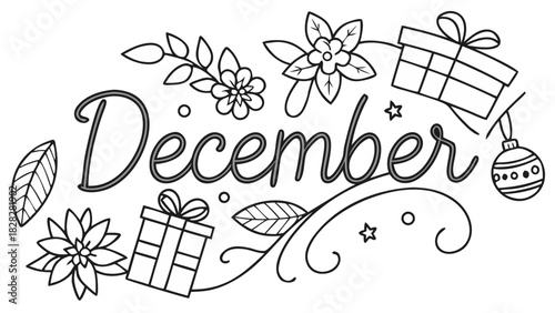 Vector illustration of the word ‘December’ designed as festive holiday text, decorated with gifts, flowers, leaves, and Christmas elements