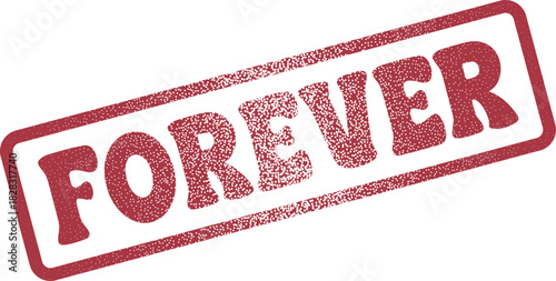 This red grunge textured rubber stamp clearly displays the enduring word FOREVER