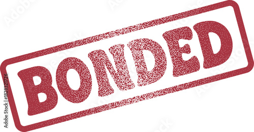 Authentic red BONDED stamp imprint signifying secure relationships and strong unity