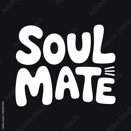 White S O U L M A T E text with rounded bubbly letters on a black background.