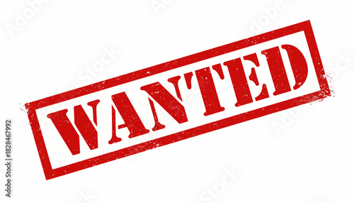 Red grunge rubber stamp with the word Wanted in a distressed texture. Isolated vector illustration element on a white background