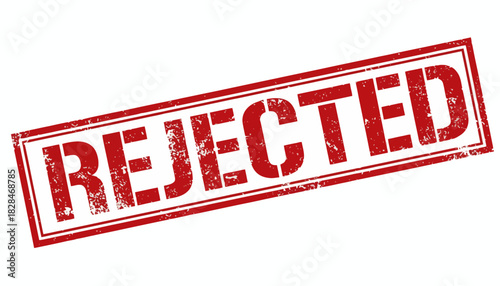 Isolated red rubber stamp with a grunge texture effect showing the word Rejected, symbolizing a negative outcome or refusal