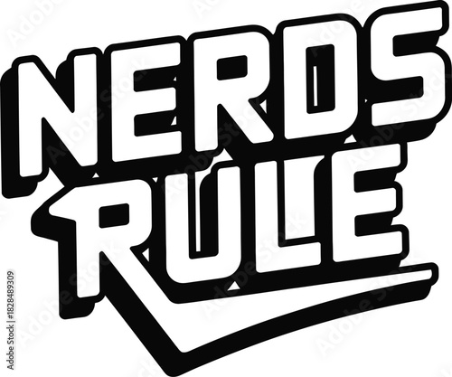 Nerds Rule text graphic with shadow effect lettering