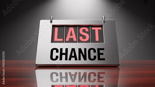 Don't Miss Out! Last Chance to Seize the Opportunity for Success, Act Now Before It's Too Late - Limited Time Offer, Urgent Reminder, Deadline Approaching