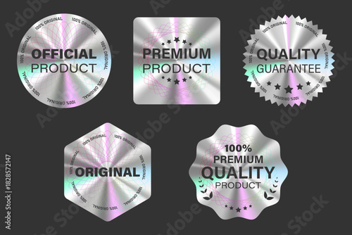 Set of realistic silver holographic stickers, quality emblems, labels, original product stamps, premium quality symbol of official product guarantee with different shapes. Vector illustration