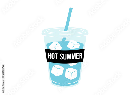 Vector illustration of a clear plastic cup with a cap and straw, containing a fresh or cold drink with ice cubes, isolated on a white background, featuring a “Hot Summer” inscription on a black