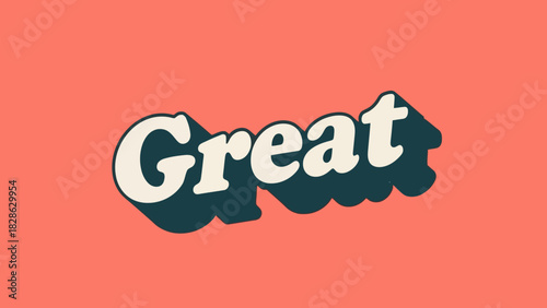 Retro Design Wordmark 'Great' on Coral Background – Perfect for Motivational or Positive Content
