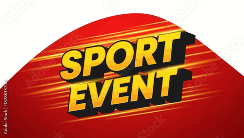 Dynamic Sport Event Announcement Graphic with Energetic Design and Bold Typography