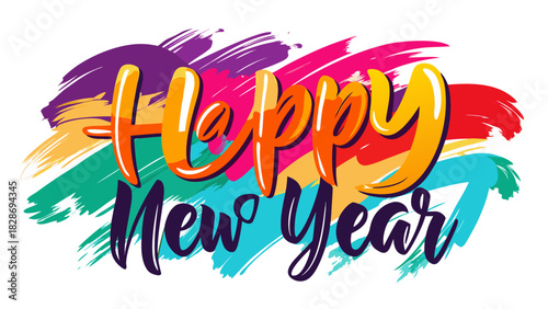 Happy new year colorful brush stroke lettering with vibrant paint splashes and festive celebration