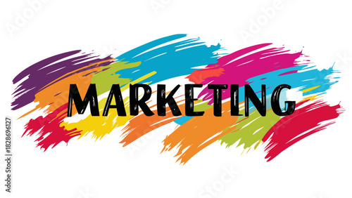 Colorful abstract brush strokes behind the word marketing in bold black lettering
