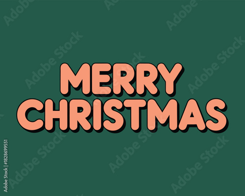 Merry christmas bold text design on dark green background