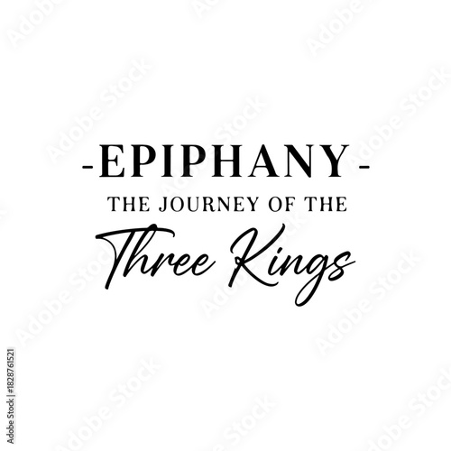 Epiphany the journey of the three kings