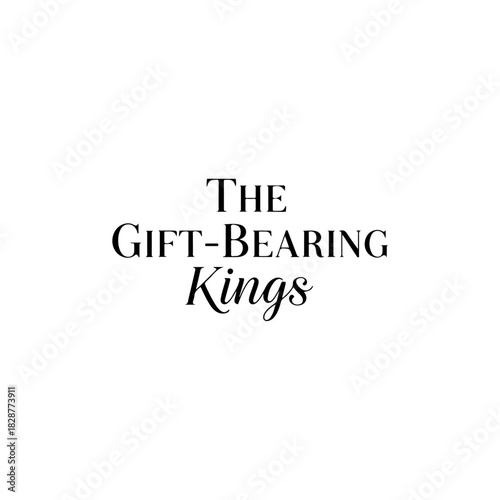 The gift-bearing kings