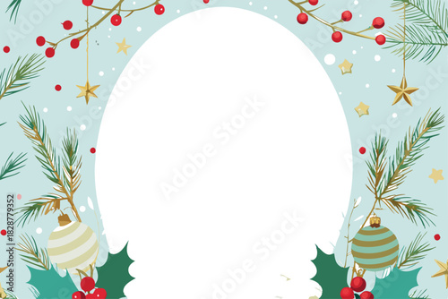 Festive christmas frame with holly berries pine branches and ornaments for holiday greetings