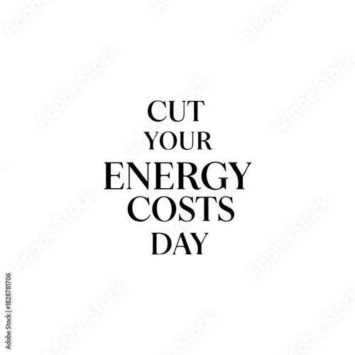 Cut your energy costs day