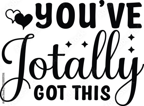 you've jotally got this