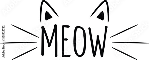 Cute Hand Drawn Meow Lettering with Cat Ears and Whiskers Vector Illustration in Black and White Outline Style