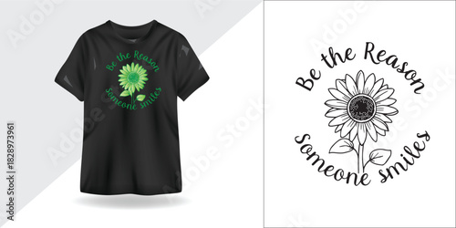 Be the Reason Someone Smiles – Inspirational Quote Typography Design for T-Shirt