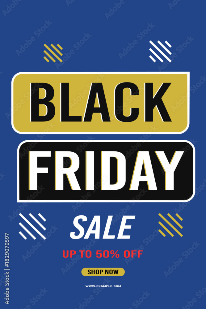 Fototapeta premium Black Friday sale background up to 50% off fifty percent off, shop now. Modern design. Background for posters, banner, cards. Vector illustration.