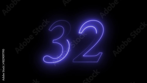 32 number text Neon glowing animation