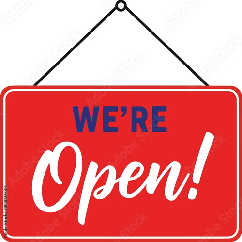We're open sign vector icon. shop welcome signboard for retail business reopening