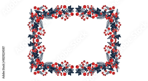 Festive Christmas or winter holiday frame with red holly berries, pine branches, and dark blue leaves on a white background.