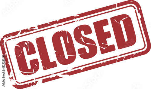 A bold red CLOSED text appears on a rectangular grunge style rubber stamp against a white background