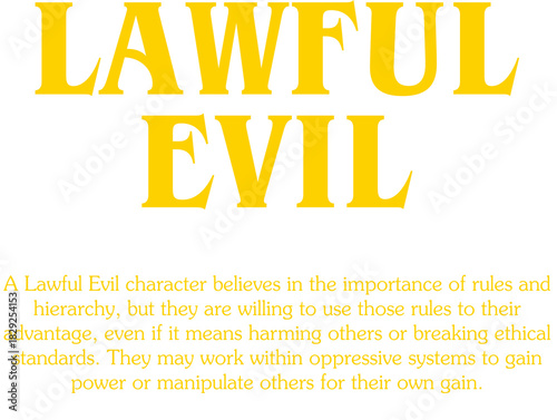 Lawful Evil