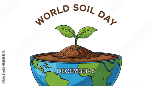 World Soil Day Illustration Sprout Growing from Earth December 5th