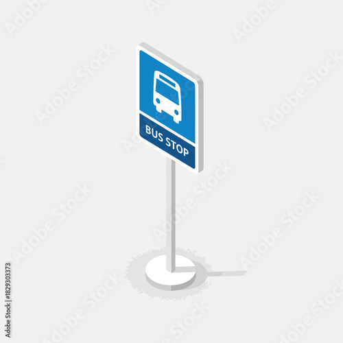 Isometric Bus Stop Sign Illustration on White Background.