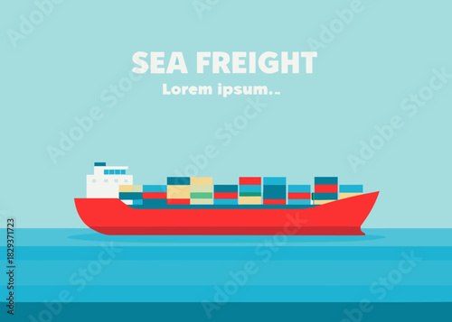 Red container ship sailing on blue water with sea freight text
