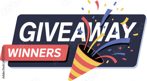 Giveaway Winners Announcement With Party Popper And Confetti vector illustration