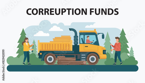 Illustration depicting corruption with a dump truck loaded with money, flanked by two figures and the text "CORRUPTION FUNDS".