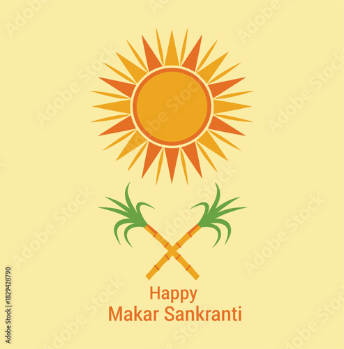 Happy Makar Sankranti greeting card sun design with crossed sugarcane stalks festive Indian harvest illustration