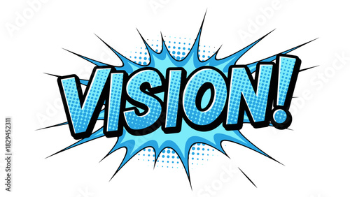 Vision Comic Book Style Explosion Text.