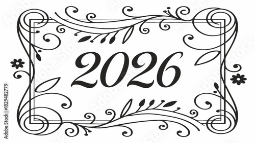 Elegant floral frame with the year two thousand twenty six in bold black font at the center view