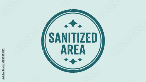 A teal circular stamp with the words sanitized area and four stars on a light teal background color