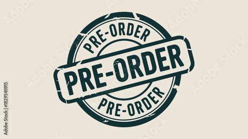 A circular pre order stamp with a rectangular banner across the center on a light beige background