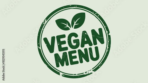A green vegan menu stamp with leaves inside a circle on a light background with a textured look