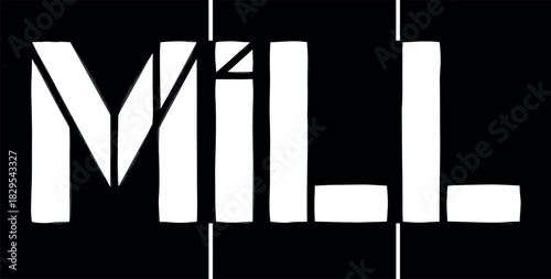 MILL Wordmark with Abstract and Geometric Lettering, Bold White Typography on Black Background, Modern Minimalist Logo Design Concept, Vector Graphic Element.