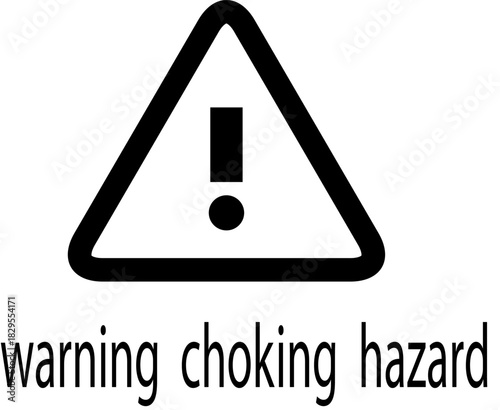 Black Choking Hazard warning sign and text isolated on white for product packaging label.