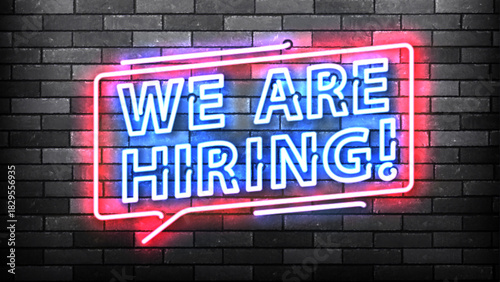 Vector neon sign of We Are Hiring isolated on the wall background.