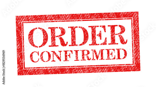 Vector red rubber stamp text Order Confirmed isolated on the white background.